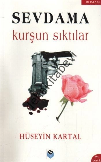 Sevdama Kurşun Sıktılar, Hüseyin Kartal