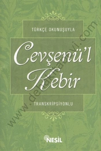 Türkçe Okunuşuyla Cevşenü'l Kebir Transkripisyonlu (Cep Boy)
