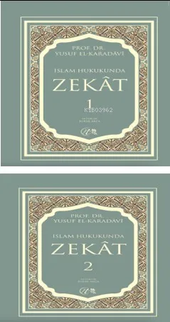 İslam Hukukunda Zekat 1-2, Yusuf El-Karadavi