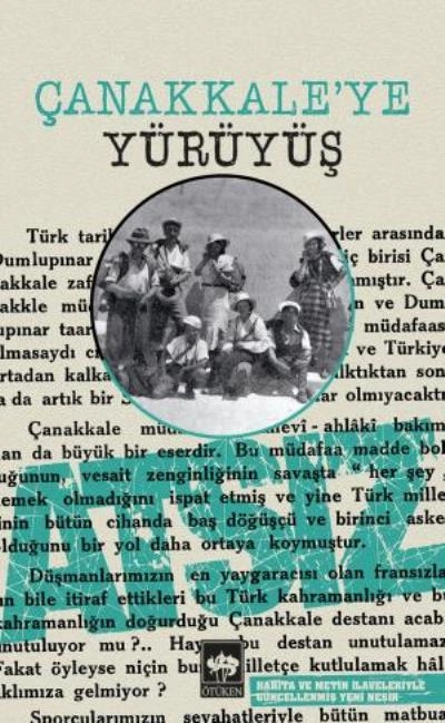 Çanakkale'ye Yürüyüş, Hüseyin Nihal Atsız
