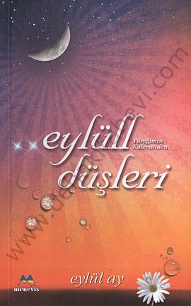 Eylül Düşleri, Eylül Ay