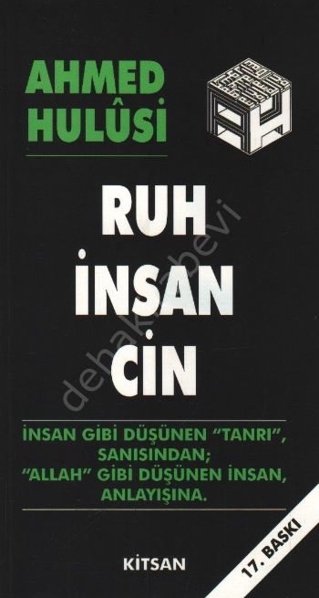 Ruh-İnsan-Cin, Ahmed Hulusi, Kitsan