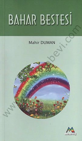 Bahar Bestesi, Mahir DUMAN