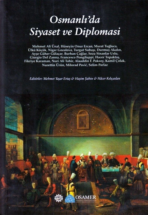 Osmanlı´Da Siyaset Ve Diplomasi, Mahya Yayıncılık