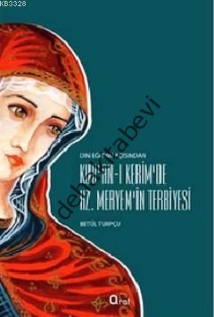 Kuranı Kerimde Hz. Meryem,N Terbiyesi, Araf Yayınları