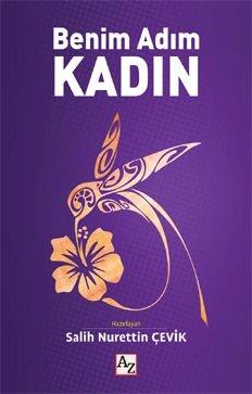 Benim Adım Kadın, Kolektif