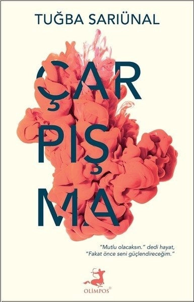 Çarpışma, Tuğba Sarıünal