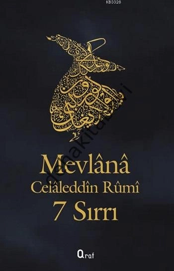 Mevlana Celaleddin Rumi 7 Sırrı, Araf Yayınları