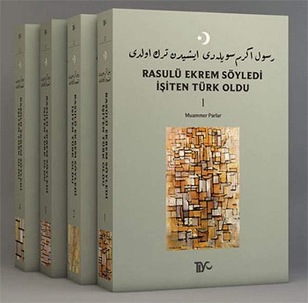 Rasulü Ekrem Söyledi İşiten Türk Oldu - 4 Kitap Takım, Muammer Parlar