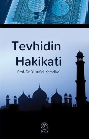 Tevhidin Hakikati, Yusuf el-Karadavi