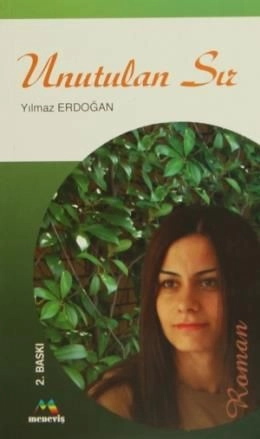 Unutulan Sır, Yılmaz ERDOĞAN