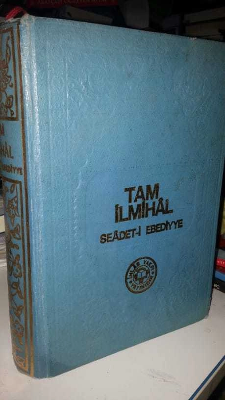 2. el, Tam İlmihal, Seadeti Ebediyye 1975 baskı