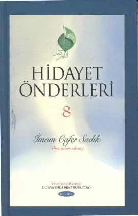 Hidayet Önderleri 8 - İmam Cafer Sadık, Kolektif, Kevser Yayınları
