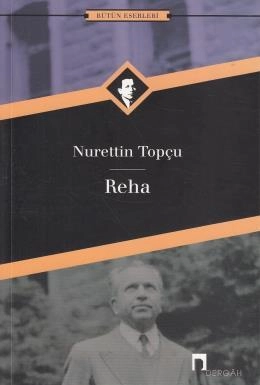 Taşralı, Nurettin Topçu