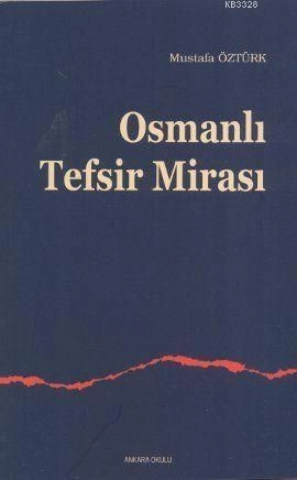 Osmanlı Tefsir Mirası, Ankara Okulu Yayınları