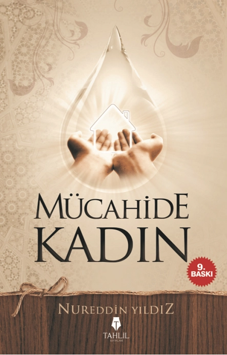 Mücahide Kadın, Nureddin Yıldız