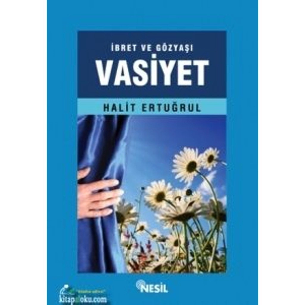 İbret ve Gözyaşı Vasiyet, Halit Ertuğrul