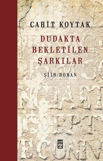 DUDAKTA BEKLETİLEN ŞARKILAR