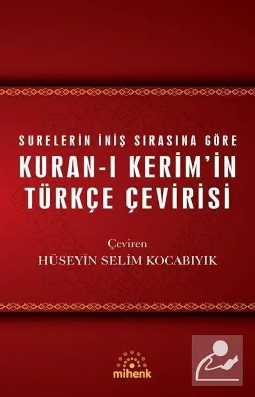 Surelerin iniş sırasına göre Kuran-ı Kerim'in Türkçe Çevirisi (Ciltli), Hüseyin Selim Kocabıyık