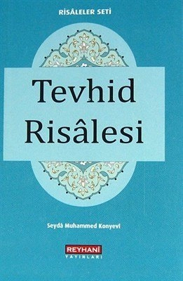 Tevhid Risalesi ( Cep Boy ), Seyda Muhammed Konyevi