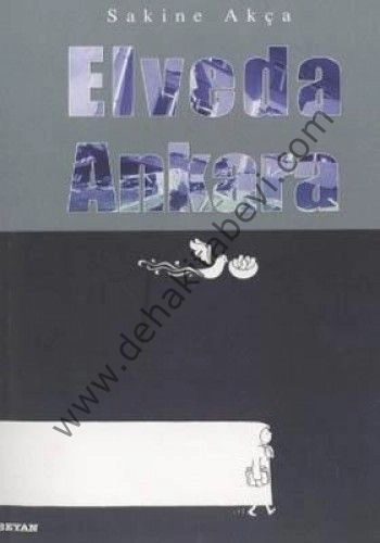 Elveda Ankara, Sakine Akça