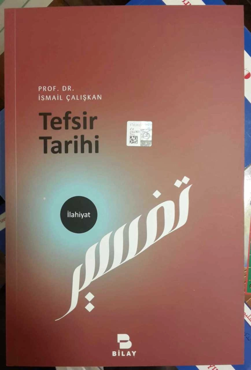 Tefsir Tarihi, İsmail ÇALIŞKAN