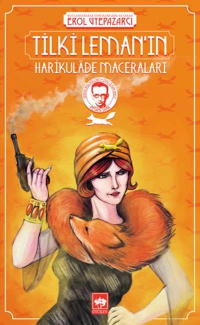 Tilki Leman'ın Harikulade Maceraları, Server Bedi, Peyami Safa