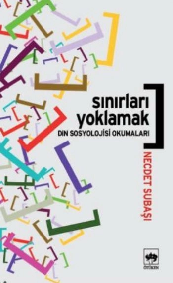 Sınırları Yoklamak, Necdet Subaşı