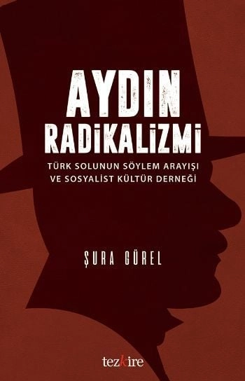 Aydın Radikalizmi, Şura Gürel