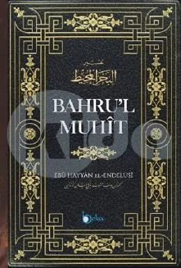 Bahrul Muhit 1. Cilt Eb Hayyan el-Endülüsi