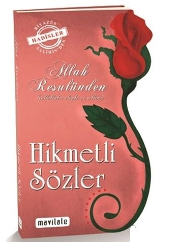 Allah Resulünden Hikmetli Sözler, Ömer Taha, Mavi Lale Yayınları