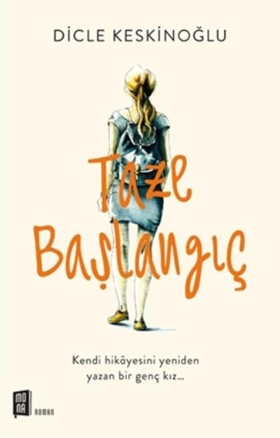 Taze Başlangıç, Dicle Keskinoğlu