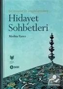 Hidayet Sohbetleri Medine Yazıcı