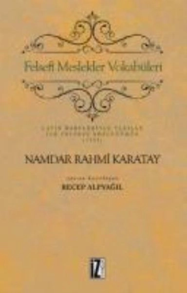 Felsefi Meslekler Vokabüleri, Namdar Rahmi Karatay