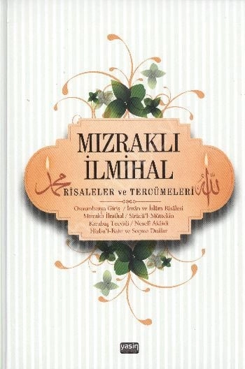 Mızraklı İlmihal Risaleler ve Tercümeleri (Renkli Baskı) (Ciltli)