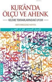 Kur’an’da Ölçü ve Ahenk, Abdurrezzak Nevfel