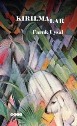 Kırılmalar, Hece Yayınları