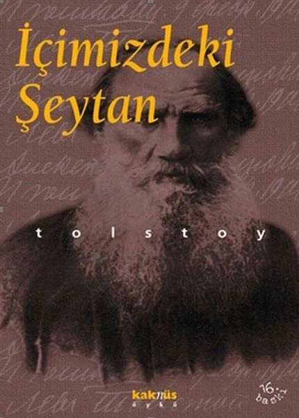 İçimizdeki Şeytan, Lev Nikolayeviç Tolstoy