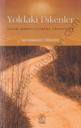 Yoldaki Dikenler, Muhammed Özkılınç