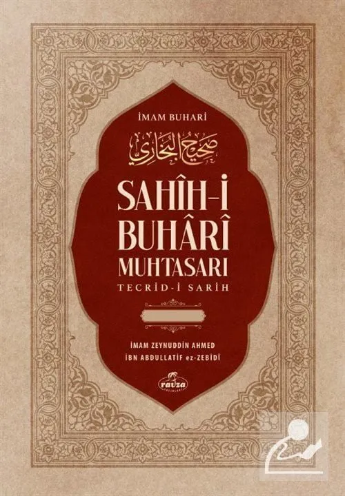 Sahih-i Buhari Muhtasarı Tecrid-i Sarih ve Tercemesi (2 Cilt Tahkikli)