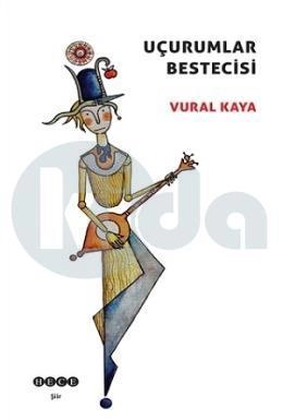 Uçurumlar Bestecisi, Hece Yayınları