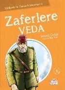 Zaferlere Veda, İsmail Çolak