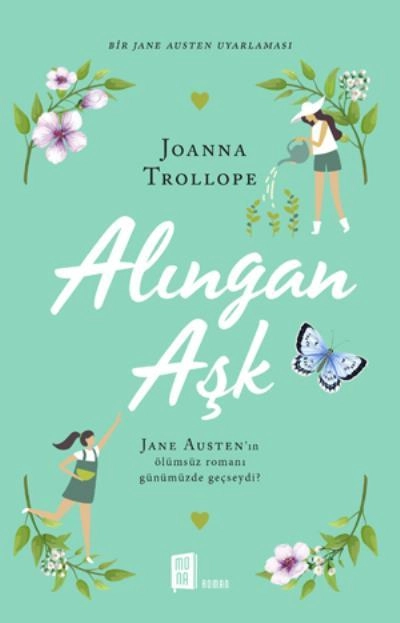Alıngan Aşk, Joanna Trollope