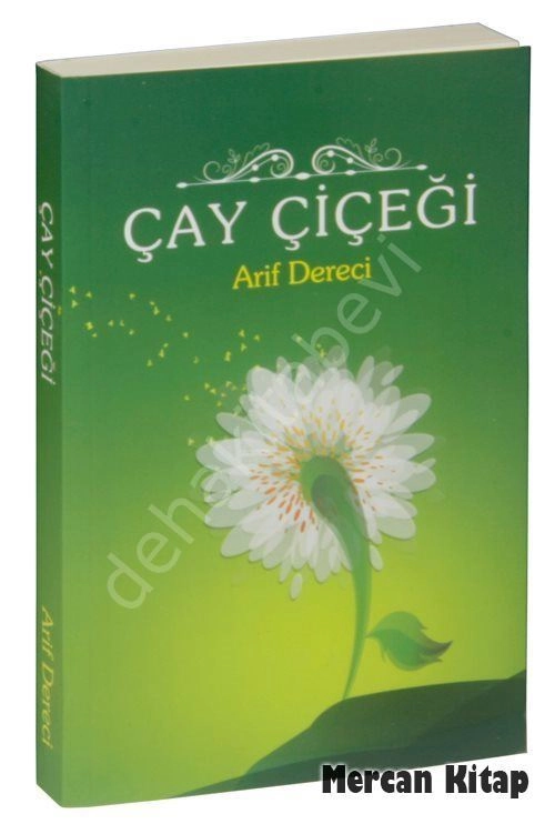 Çay Çiçeği, Arif Dereci, Berre Yayınevi