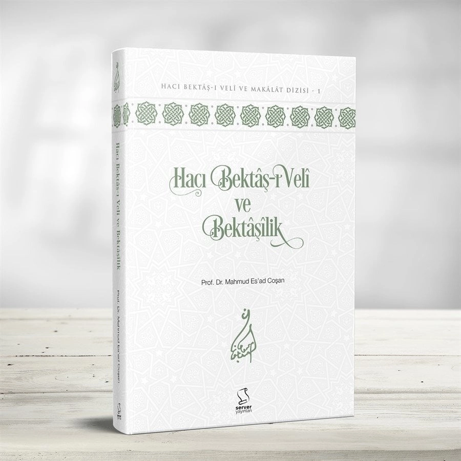 Hacı Bektâş-ı Velî ve Bektâşîlik