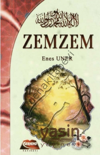 Zemzem, Enes Uner, Cep Boy