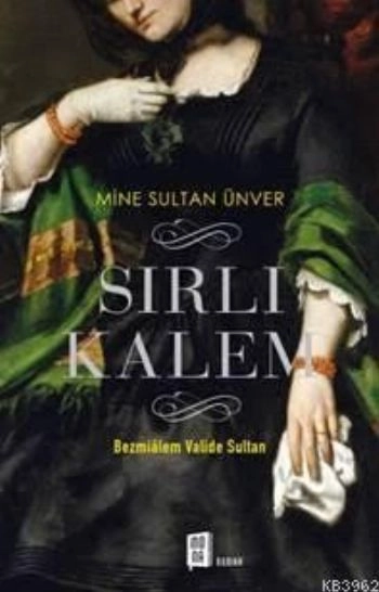 Sırlı Kalem , Mine Sultan Ünver