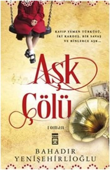 Aşk Çölü, Timaş Yayınları