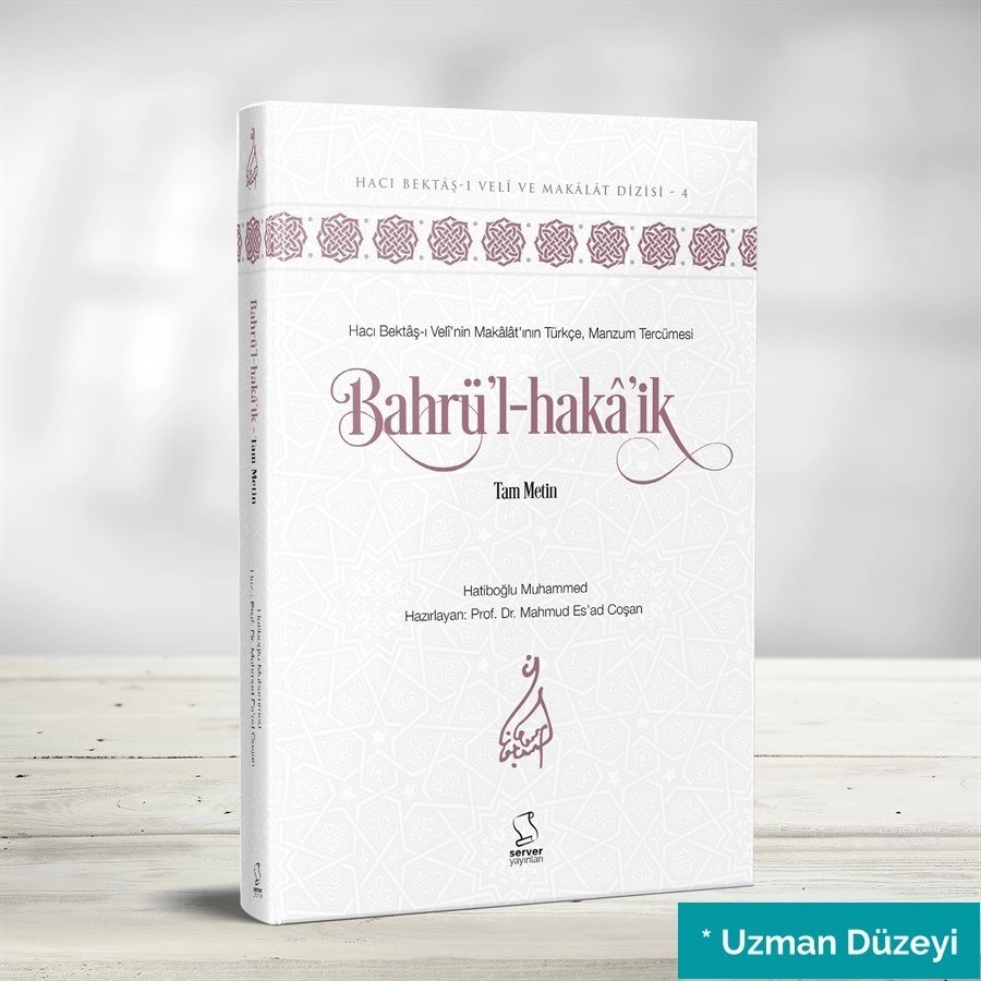 Kitâb-ı Bahrü'l-Hakâ'ik - Tam Metin