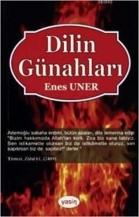Dilin Günahları, Enes Uner, Yasin Yayınevi